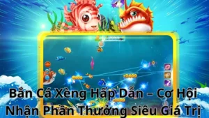 ban ca xeng 1